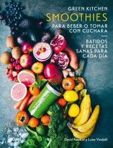 smoothies para beber o tomar con cuchara: green kitchen-9788416965175
