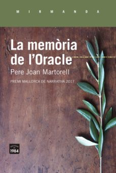 la memoria de l oracle-pere joan martorell-9788416987375