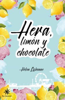 hera, limón y chocolate-helen lisbonne-9788417008475