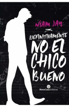 definitvamente no el chico bueno-niam jam-9788417142575