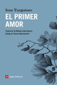 el primer amor (ebook)-ivan s. turguenev-9788417214975