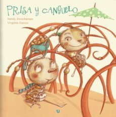 prisa y canguelo-sandy deschamps-virginia garcia-9788417256975