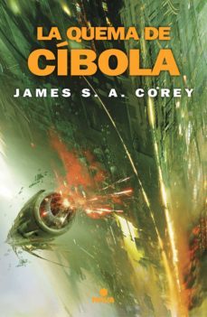 la quema de cíbola (the expanse 4) (ebook)-james s. a. corey-9788417347475