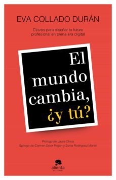 el mundo cambia, ¿y tu? (ebook)-eva collado duran-9788417568375