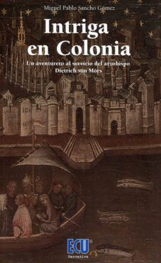 intriga en colonia-miguel pablo sancho gomez-9788417577575