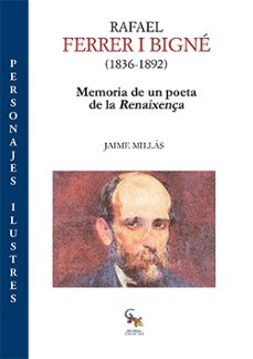 rafael ferrer i bigne (1836-1892)-jaime millas-9788417731175
