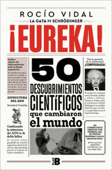 ¡eureka!: 50 descubrimientos cientificos que cambiaron al mundo-9788417809775