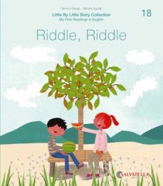 little by little (ratito ratito) 18.-riddle, riddle-ramon bassa i martin-sandra aguilar-9788417841775