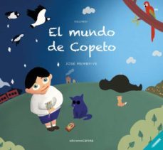 el mundo de copeto, volumen i-jose membrive-9788417852375