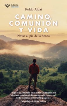 camino, comunion y vida (ebook)-koldo aldai-9788417886875