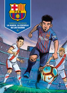 la masia, la escuela de los sueños-eduard cesc-9788418038075