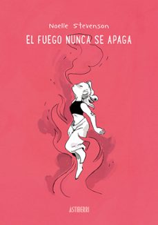 el fuego nunca se apaga-9788418215575