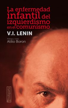 la enfermedad infantil del izquierdismo en el comunismo-v.i lenin-9788418252075