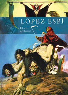 rafael lopez espi: el arte del terror-9788418320675