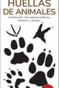 huellas de animales (12ª ed.) (guias desplegables tundra)-9788418458675