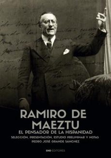 autores del pensamiento hispanico. ramiro de maeztu-pedro jose grande sanchez-9788418816475