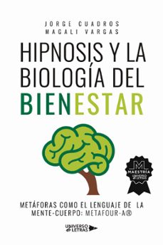 hipnosis y la biología del bienestar-jorge cuadros-magali vargas-9788418855375