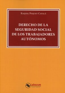 derecho de la seguridad social de los trabajadores autonomos-9788419145475