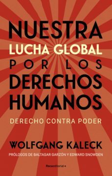 nuestra lucha global por los derechos humanos (ebook)-wolfgang kaleck-9788419283375