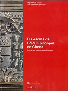 els escuts del palau episcopal de girona-9788419326775
