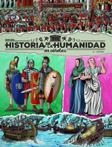 historia de la humanidad en viñetas vol. 4: roma-quim bou-9788419380975