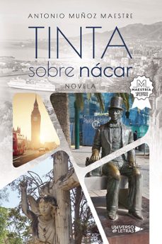 tinta sobre nacar-antonio muñoz maestre-9788419391575