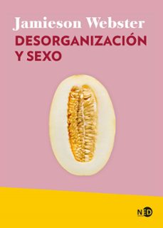 desorganizacion y sexo-jamieson webster-9788419407375