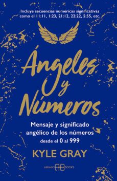 ángeles y números (e-book)-kyle gray-9788419510075