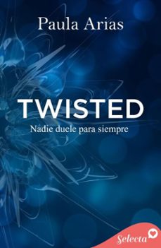 twisted (ebook)-paula arias-9788419687975