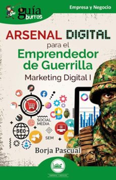 guiaburros: arsenal digital para el emprendedor de guerrilla (ebook)-borja pascual-9788419731975