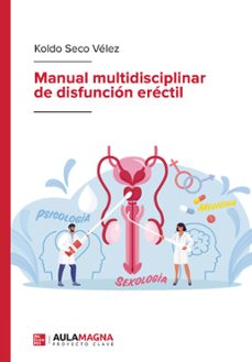 manual multidisciplinar de disfuncion erectil (ebook)-koldo seco vélez-9788419786975