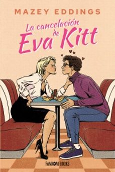 la cancelacion de eva kitt-mazey eddings-9788419831675
