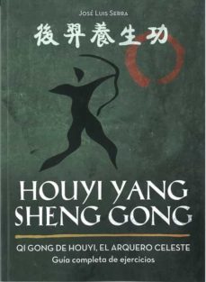 houyi yang sheng gong-jose luis serra-9788420306575