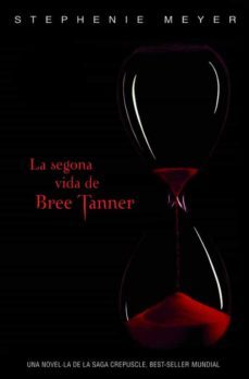la segona vida de bree tanner-9788420406275