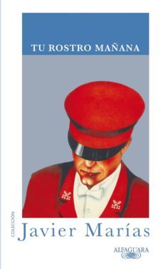 tu rostro mañana (ebook)-javier marias-9788420408675