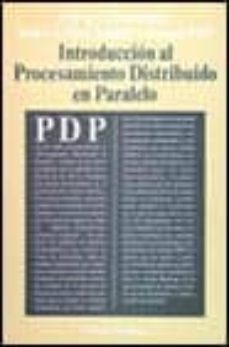 introduccion al procesamiento distribuido en paralelo-9788420665375