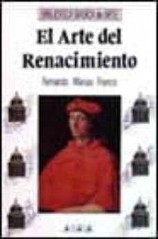el arte del renacimiento (2ª ed.)-fernando marias franco-9788420736075