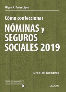 como confeccionar nominas y seguros sociales 2019-9788423430475