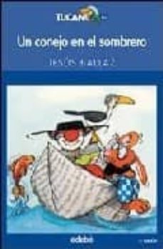 un conejo en el sombrero (8ª ed.)-9788423687275