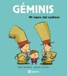 geminis (mi signo del zodiaco)-esther monleon-9788424628475