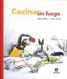 cocinar sin fuego-9788424639075