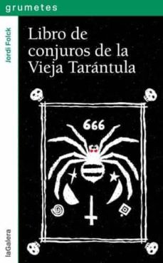 libro de conjuros de la vieja tarantula-9788424654375