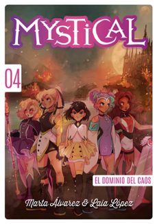 mystical 4. el dominio del caos-9788424664275