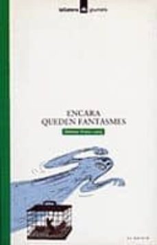 encara queden fantasmes-othmar franz lang-9788424681975