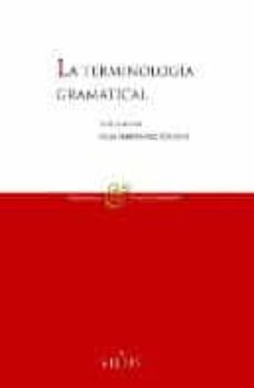 terminologia gramatical. la enseñanza y lengua-9788424928575