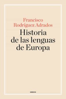 historia de las lenguas de europa-francisco r. adrados-9788424998875