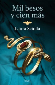 mil besos y cien mas (ebook)-laura sciolla-9788425352775