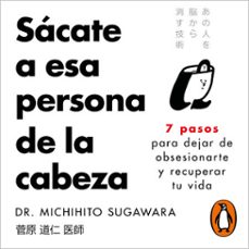 sácate a esa persona de la cabeza-michihito sugawara-9788425373275