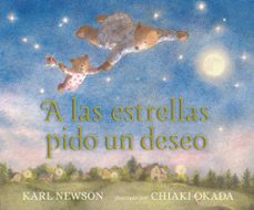 a las estrellas pido un deseo-karl newson-9788426145475