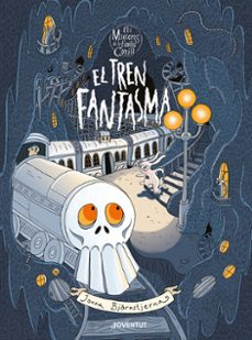 el tren fantasma-jonna bjornstjerna-9788426149275